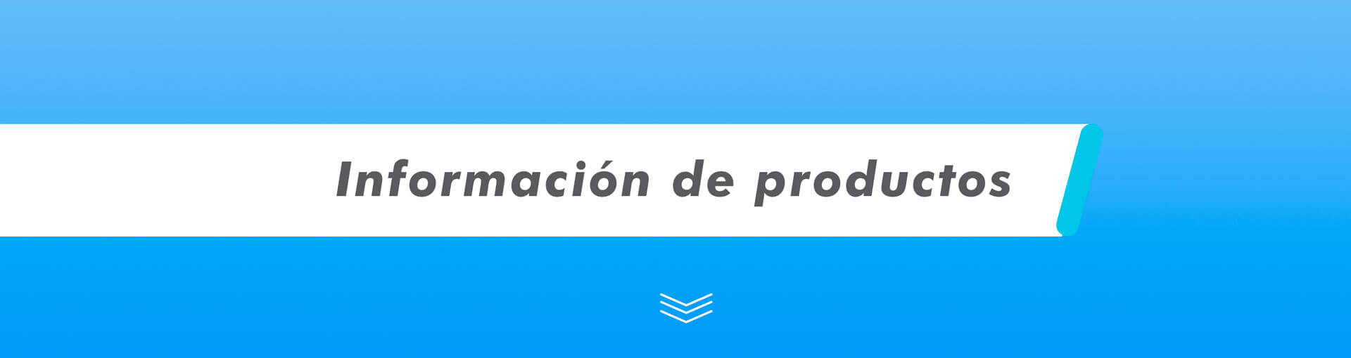 Información sobre nuestros productos Proclean